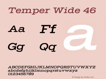 Temper Wide 46 Version 2.001;PS 002.001;hotconv 1.0.88;makeotf.lib2.5.64775 Font Sample