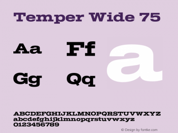 Temper Wide 75 Version 2.001;PS 002.001;hotconv 1.0.88;makeotf.lib2.5.64775 Font Sample