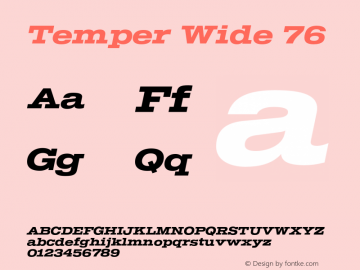 Temper Wide 76 Version 2.001;PS 002.001;hotconv 1.0.88;makeotf.lib2.5.64775 Font Sample