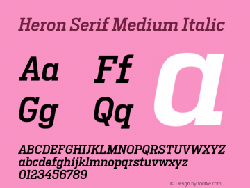 Heron Serif Medium Italic Version 1.0 Font Sample