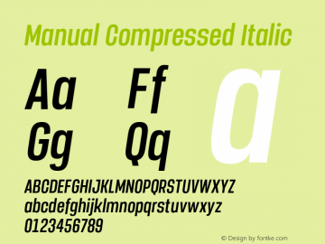 Manual-CompressedItalic Version 1.000;PS 001.000;hotconv 1.0.88;makeotf.lib2.5.64775 Font Sample