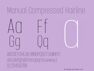 Manual-CompressedHairline Version 1.000;PS 001.000;hotconv 1.0.88;makeotf.lib2.5.64775 Font Sample