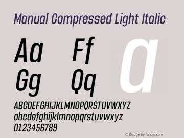Manual-CompressedLightItalic Version 1.000;PS 001.000;hotconv 1.0.88;makeotf.lib2.5.64775 Font Sample