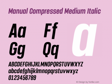 Manual-CompressedMediumItalic Version 1.000;PS 001.000;hotconv 1.0.88;makeotf.lib2.5.64775 Font Sample