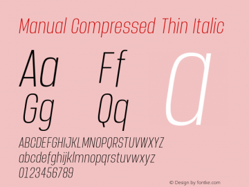 Manual-CompressedThinItalic Version 1.000;PS 001.000;hotconv 1.0.88;makeotf.lib2.5.64775 Font Sample