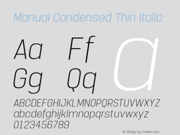 Manual-CondensedThinItalic Version 1.000;PS 001.000;hotconv 1.0.88;makeotf.lib2.5.64775 Font Sample