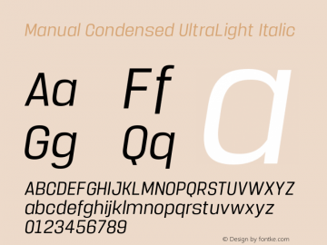 Manual-CondensedUltraLightItalic Version 1.000;PS 001.000;hotconv 1.0.88;makeotf.lib2.5.64775 Font Sample