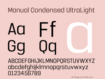 Manual-CondensedUltraLight Version 1.000;PS 001.000;hotconv 1.0.88;makeotf.lib2.5.64775 Font Sample