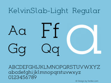 KelvinSlab-Light Version 1.000;PS 001.000;hotconv 1.0.70;makeotf.lib2.5.58329;com.myfonts.easy.mushroom.kelvin-slab.light.wfkit2.version.42Sy Font Sample