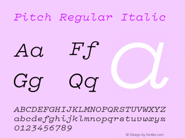 Pitch Regular Italic Version 1.002;February 21, 2017;FontCreator 11.5.0.2427 64-bit Font Sample