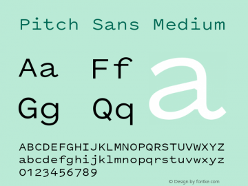 Pitch Sans Medium Version 1.001;February 20, 2017;FontCreator 11.5.0.2427 64-bit Font Sample