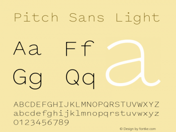 Pitch Sans Light Version 1.001;February 20, 2017;FontCreator 11.5.0.2427 64-bit图片样张