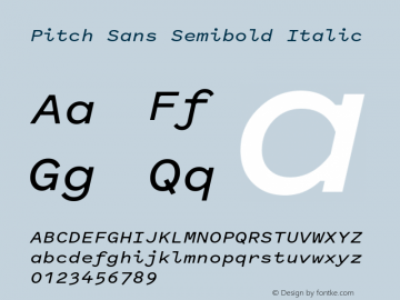 Pitch Sans Semibold Italic Version 1.001;February 20, 2017;FontCreator 11.5.0.2427 64-bit Font Sample