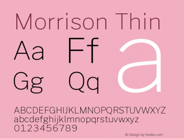 Morrison Thin Version 0.030; ttfautohint (v1.8.1) Font Sample