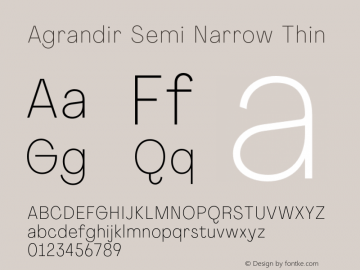 Agrandir-SemiNarrowThin Version 1.000 Font Sample