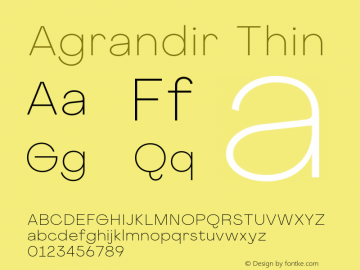 Agrandir-Thin Version 1.000 Font Sample