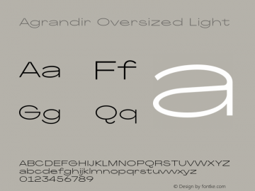 Agrandir-OversizedLight Version 1.000 Font Sample