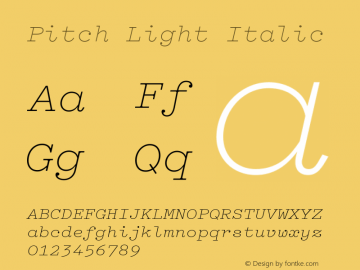 Pitch Light Italic Version 1.002;February 21, 2017; Font Sample