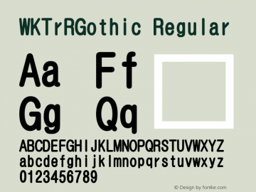 WKTrRGothic V3.0 Font Sample