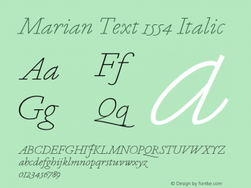 MarianText1554-Italic Version 1.1 2014图片样张