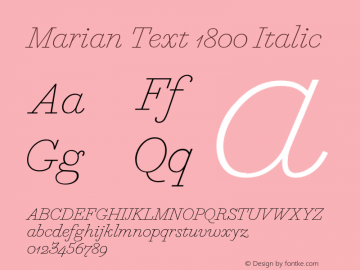 MarianText1800-Italic Version 1.1 2014图片样张