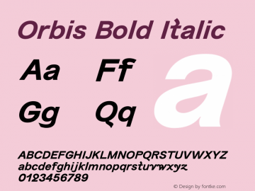 Orbis Bold Italic Version 1.000;PS 001.000;hotconv 1.0.88;makeotf.lib2.5.64775 Font Sample
