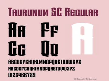 Taurunum SC Version 1.001;March 24, 2013; Font Sample