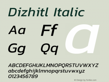Dizhitl Italic Version 1.002 Font Sample