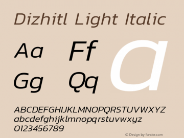 Dizhitl Light Italic Version 1.002 Font Sample