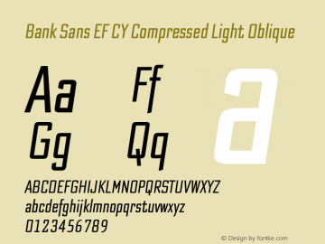 BankSansEFCY-LigComObl Version 1.1 | wf-rip DC20160620 Font Sample