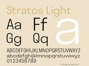 Stratos Light Version 1.004;PS 1.4;hotconv 1.0.88;makeotf.lib2.5.647800 Font Sample
