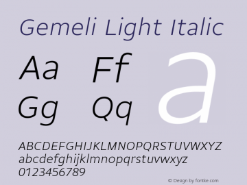 Gemeli Light Italic Version 1.001;PS 1.1;hotconv 1.0.72;makeotf.lib2.5.5900; ttfautohint (v0.92) -l 8 -r 50 -G 200 -x 14 -w 