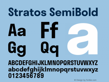 Stratos SemiBold Version 1.004;PS 1.4;hotconv 1.0.88;makeotf.lib2.5.647800; ttfautohint (v1.3.34-f4db) Font Sample