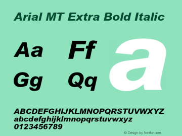 Arial MT Extra Bold Italic Version 2.00 - May 16, 1996图片样张