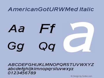 AmericanGotURWMed Italic Version 1.00图片样张