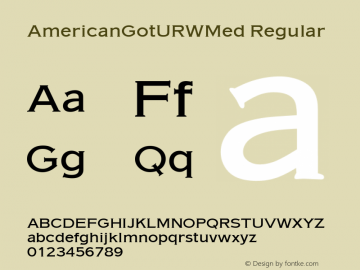 AmericanGotURWMed Version 1.00 Font Sample