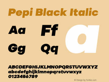 Pepi Black Italic Version 1.000 Font Sample