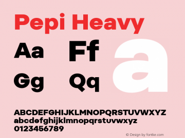 Pepi Heavy Regular Version 1.000 Font Sample