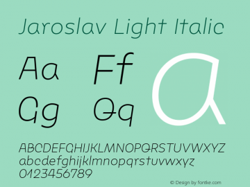 Jaroslav Light Italic Version 1.000图片样张