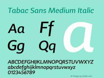 Tabac Sans Medium Italic Version 2.000 Font Sample