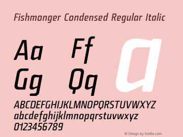 Fishmonger CR Italic Version 2.000 Font Sample