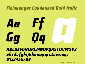 Fishmonger CB Italic Version 2.000 Font Sample