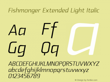 Fishmonger EL Italic Version 2.000 Font Sample