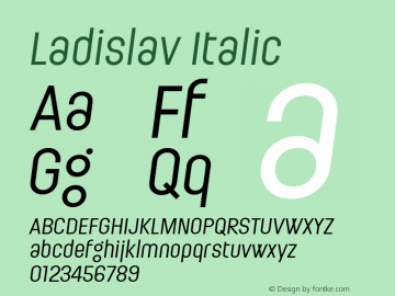 Ladislav Italic Version 1.000图片样张