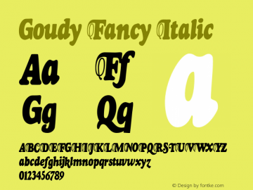 Goudy Fancy Italic Version 0.200;PS 000.002;hotconv 1.0.38图片样张