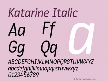 Katarine Italic Version 2.000图片样张