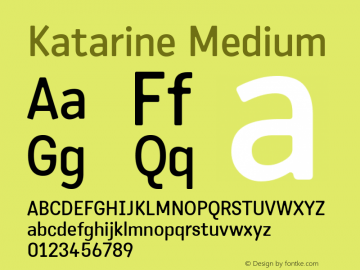 Katarine Medium Version 2.000 Font Sample