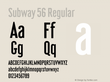 Subway56-Regular Version 1.004;PS 1.4;hotconv 1.0.88;makeotf.lib2.5.647800; ttfautohint (v1.4) Font Sample