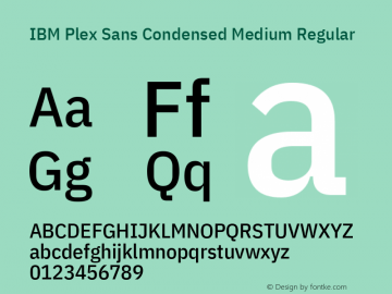 IBM Plex Sans Condensed Medium Version 1.1 Font Sample