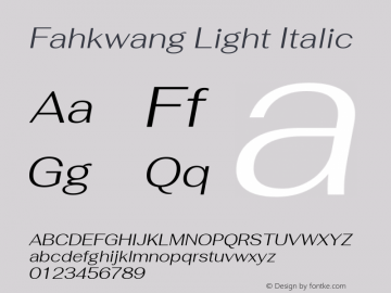 Fahkwang Light Italic Version 1.000; ttfautohint (v1.6) Font Sample